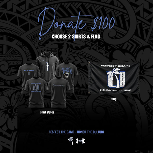 $100 Donation - Two Shirts + Flag