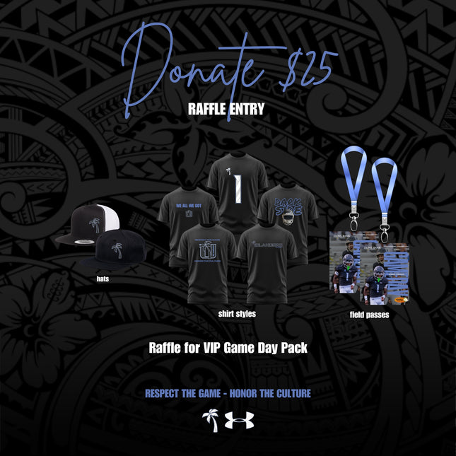 $25 Donation - Raffle Entry